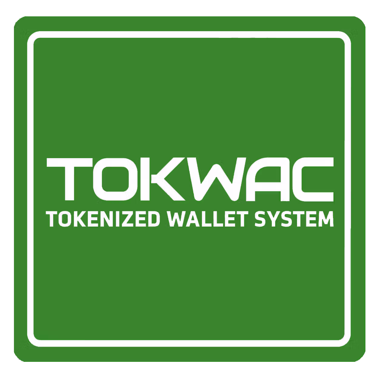 TOKWAC — Tokenized Wallet System